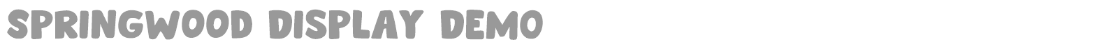 Springwood Display font preview